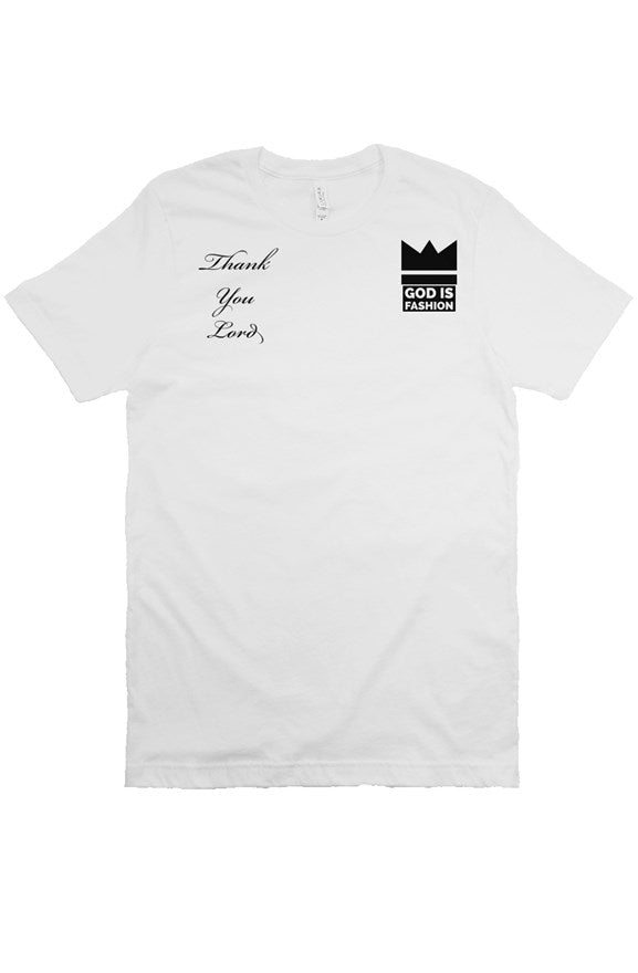 Thank You God is Fashion Tee