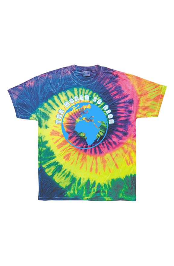 The World is Rich Tye Dye Tee