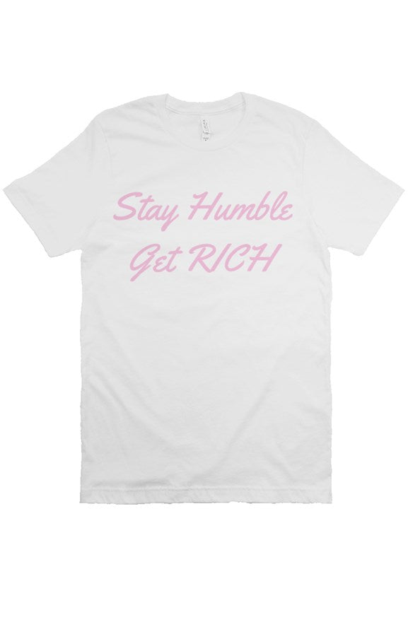 Stay Humble Get Rich