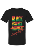 Black History EvryDay Tee