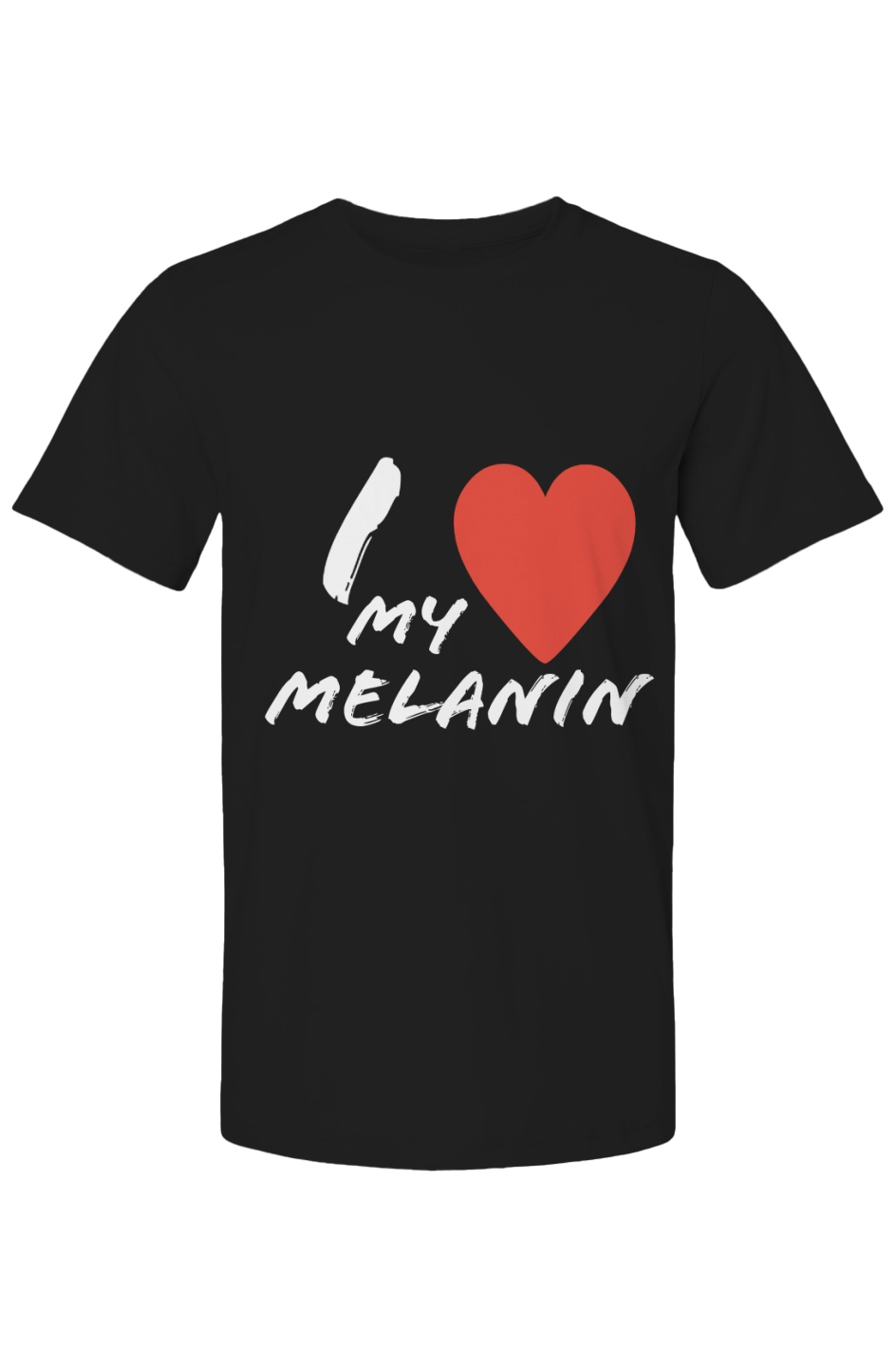 I love my Melanin Tee