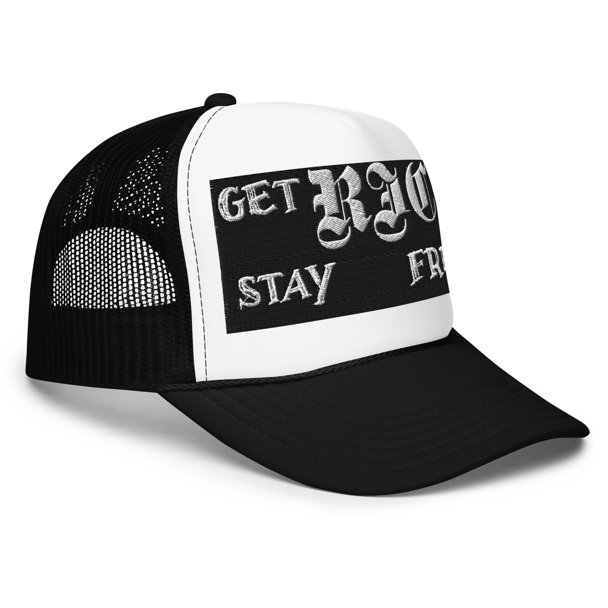 Get Rich Stay Free Foam trucker hat