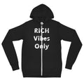 Rich Vibes Only zip hoodie